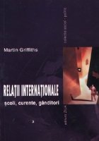 Relatii internationale (scoli curente ganditori)