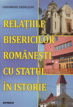 Relatiile bisericilor romanesti cu statul in istorie