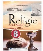 Religie : cultul baptist,clasa a VIII-a