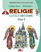 Religie. Cultul ortodox. Manual pentru clasa I