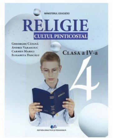 Religie : cultul penticostal,clasa a IV-a