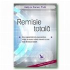 Remisie totala. Sa-i supravietuim cancerului, chiar si atunci cand nimeni nu ne mai da nicio sansa