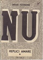 Nu - Replici amare, Volumul I