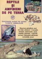 Reptile si amfibieni de pe Terra