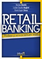 Retail Banking Produse servicii bancare