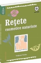 Retete cosmetice naturiste