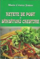 Retete Post Sarbatori Crestine