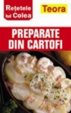 Retetele lui Colea Preparate din