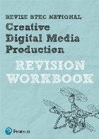 Revise BTEC National Creative Digital Media Production Revis