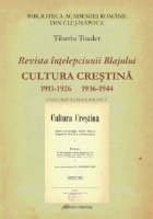 Revista intelepciunii Blajului CULTURA CRESTINA