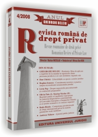 Revista romana de drept privat nr. 4/2008 - Anul Gheorghe Beleiu