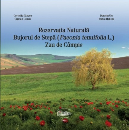 Rezervaţia Naturală Bujorul de Stepă (Paeonia tenuifolia L.) - Zau de Câmpie