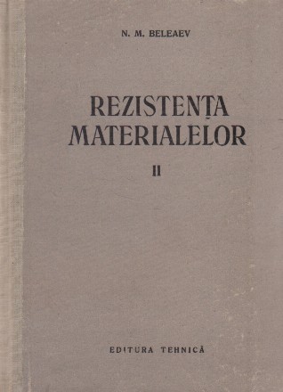 Rezistenta materialelor, Volumul al II-lea