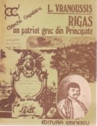 Rigas- Un patriot grec din Principate