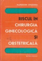 Riscul chirurgia ginecologica obstetricala
