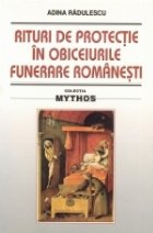 Rituri de protectie in obiceiurile funerare romanesti
