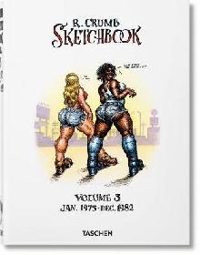 Robert Crumb. Sketchbook, Vol. 3: 1975-1982