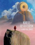 Robotic Existentialism: The Art Eric