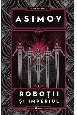 Robotii V. Robotii si Imperiul