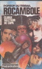 Rocambole Dramele Parisului Clubul valetilor