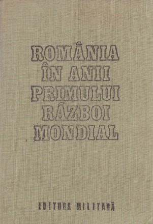 Romania in anii Primului Razboi Mondial, Volumul 2, Caracterul drept, eliberator al participarii Romaniei la razboi
