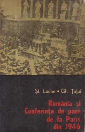 Romania si Conferinta de pace de la Paris din 1946
