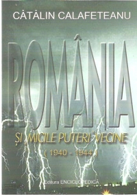 Romania si micile puteri vecine (1940-1944)