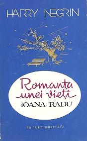 Romanta unei vieti - Ioana Radu (Editie 1990)
