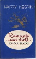 Romanta unei vieti Ioana Radu