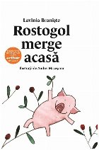 coperta Rostogol merge acasa