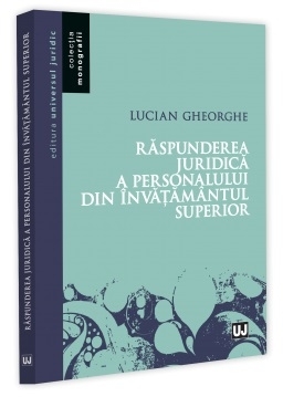 Răspunderea juridică a personalului din învăţământul superior