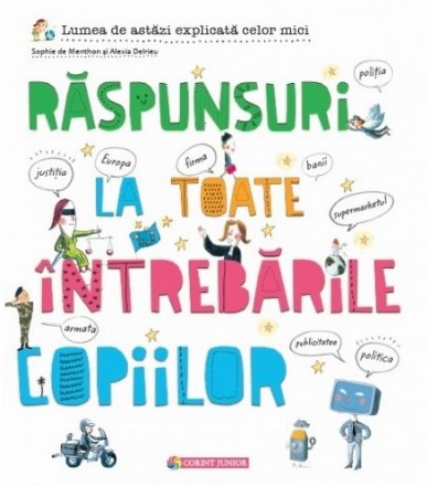 Răspunsuri la toate întrebările copiilor