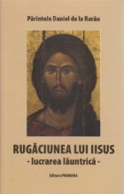 Rugaciunea lui Iisus - lucrarea launtrica