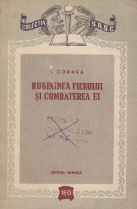 Ruginirea fierului si combaterea ei