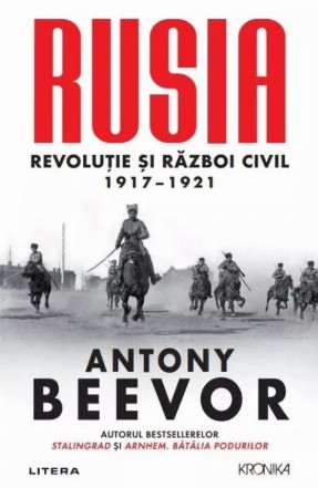 Rusia : revoluţia şi războiul civil,1917-1921
