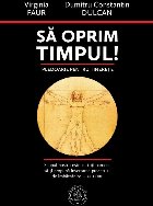 Să oprim timpul! : pledoarie pentru tinereţe Să oprim timpul! : pledoarie pentru tinereţe