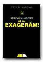 coperta SA NU EXAGERAM !