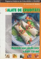 Salate cruditati Retetele unui medic