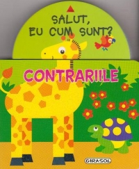Salut, eu cum sunt? Contrariile