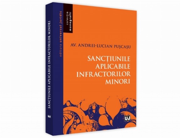 Sanctiunile aplicabile infractorilor minori