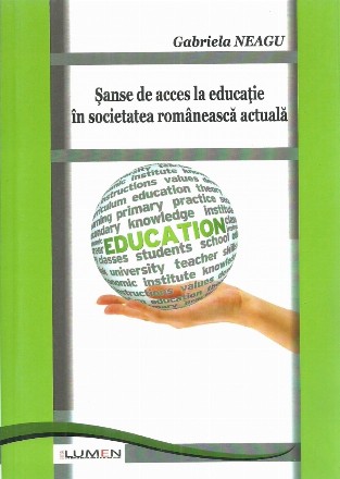 Sanse de acces la educatie in societatea romaneasca actuala