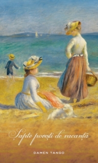 Sapte povesti de vacanta