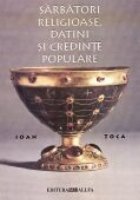 SARBATORI RELIGIOASE DATINI CREDINTE POPULARE