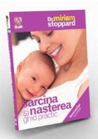 coperta Sarcina si nasterea. Ghid practic