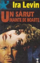 sarut inainte moarte