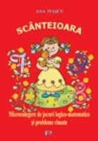 coperta Scanteioara.Microculegere de jocuri logico-matematice si probleme rimate