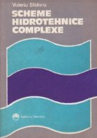 Scheme hidrotehnice complexe