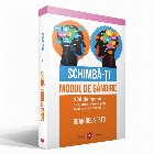 Schimba modul gandire 200 metode