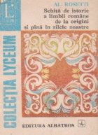 Schita istorie limbii romane origini