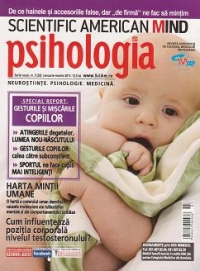 Scientific American Mind. Psihologia Azi. Numarul 3